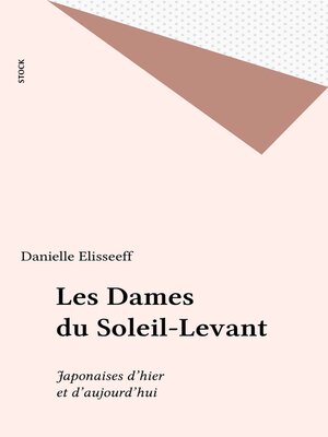 cover image of Les Dames du Soleil-Levant